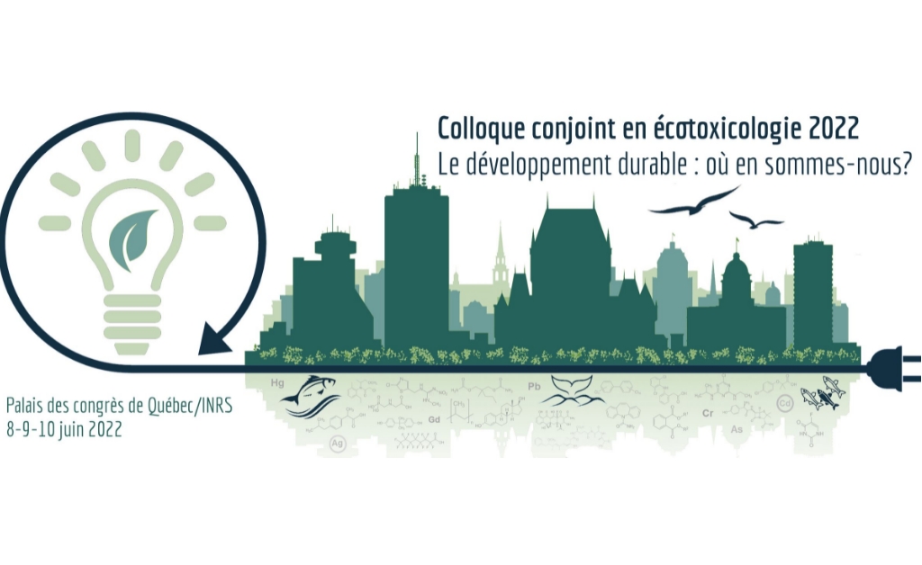Appel aux conférencières.ers Colloque conjoint en écotoxicologie 2022